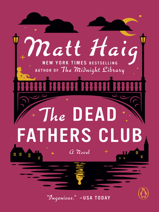 Title details for The Dead Fathers Club by Matt Haig - Wait list